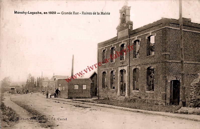 2 monchy lagache la grande rue ruines de la mairie 1