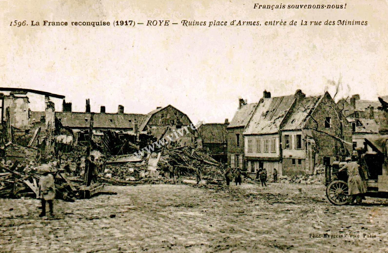 2 roye 1917 ruines place d armes entree de la rue des minimes