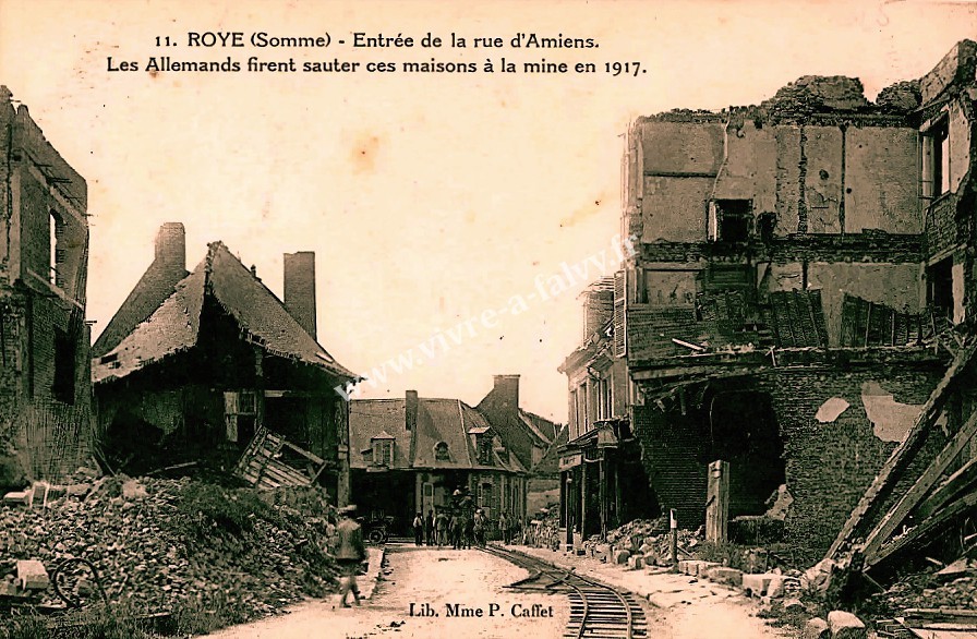 2 roye rue d amiens maisons minees en 1917